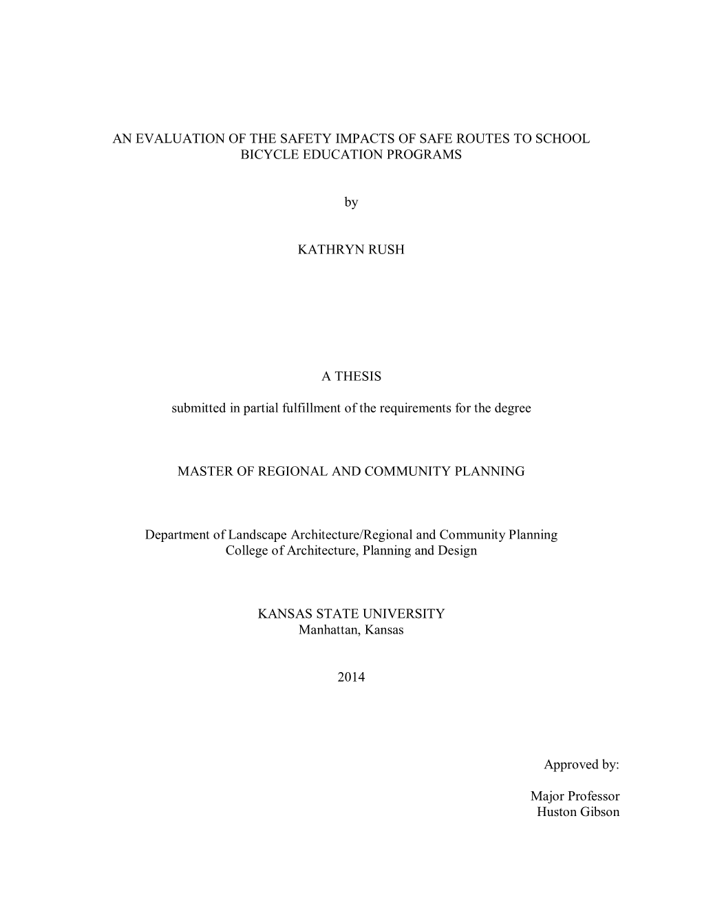 An Evaluation of the Safety Impacts of Safe Routes to School Bicycle Education Programs