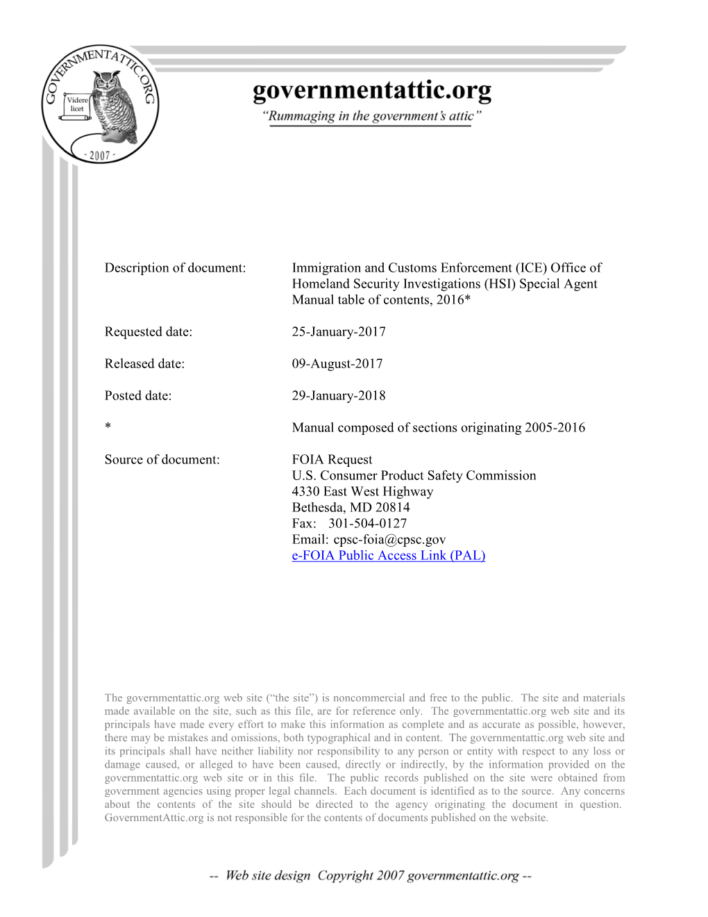 Immigration and Customs Enforcement (ICE) Office of Homeland Security Investigations (HSI) Special Agent Manual Table of Contents, 2016*