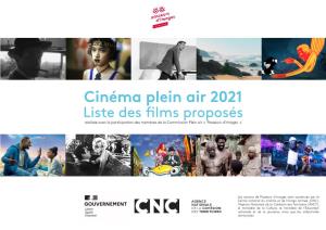 Cinéma Plein Air 2021 Liste Des Films Proposés Réalisée Avec La Participation Des Membres De La Commission Plein Air « Passeurs D’Images »