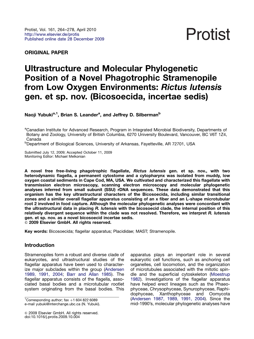 Ultrastructure and Molecular Phylogenetic Position of a Novel Phagotrophic Stramenopile from Low Oxygen Environments: Rictus Lutensis Gen