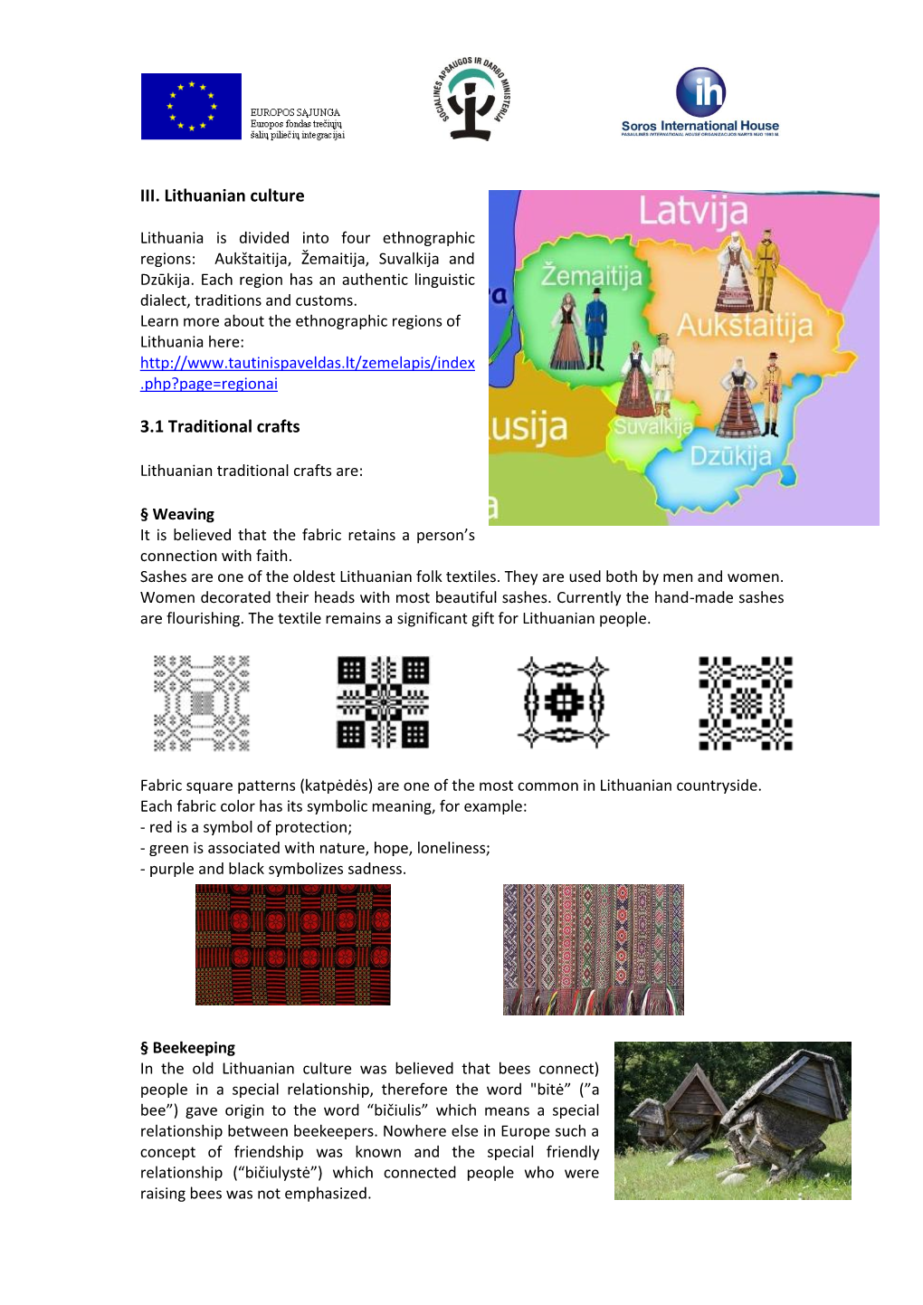 III. Lithuanian Culture 3.1 Traditional Crafts