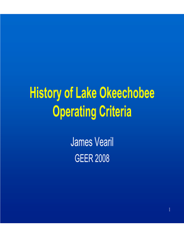 History of Lake Okeechobee Operating Criteria