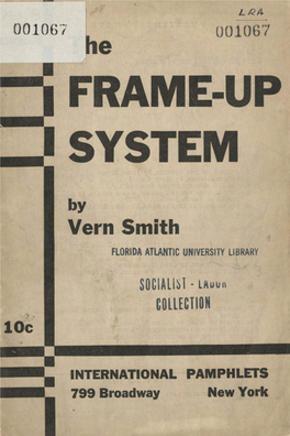 Frame-Up I System