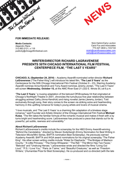 Writer/Director Richard Lagravenese Presents 50Th Chicago International Film Festival Centerpiece Film, “The Last 5 Years”