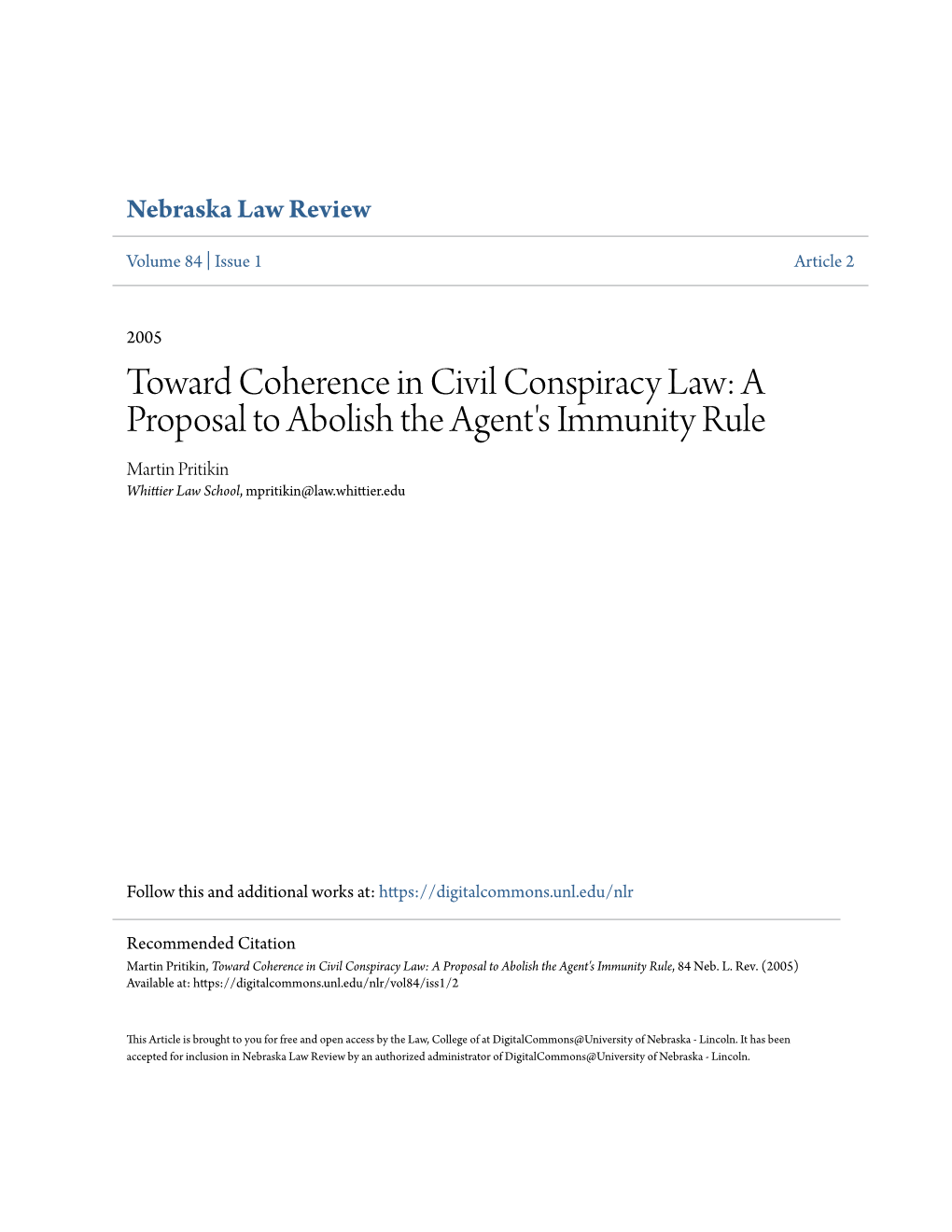 Toward Coherence in Civil Conspiracy Law: a Proposal to Abolish the Agent's Immunity Rule Martin Pritikin Whittier Law School, Mpritikin@Law.Whittier.Edu