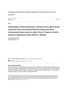 A Political Statement: a Review of the Legal & Social Issues That Arise from Banned Political Clothing and Other Controversial Fashion Items in Light of the U.S
