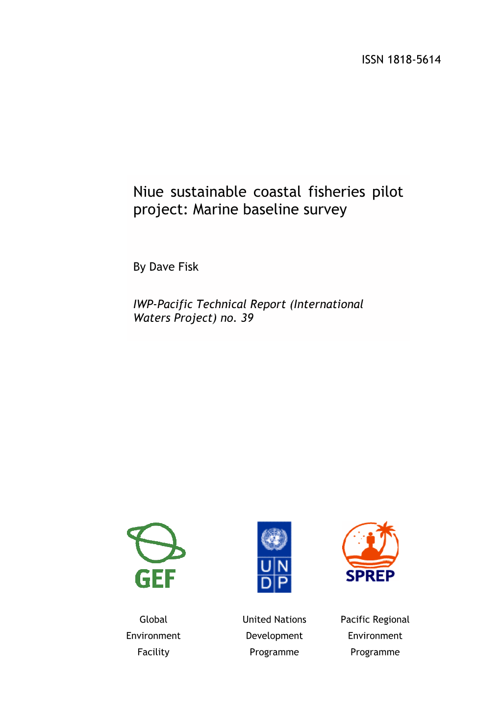 Niue Sustainable Coastal Fisheries Pilot Project: Marine Baseline Survey