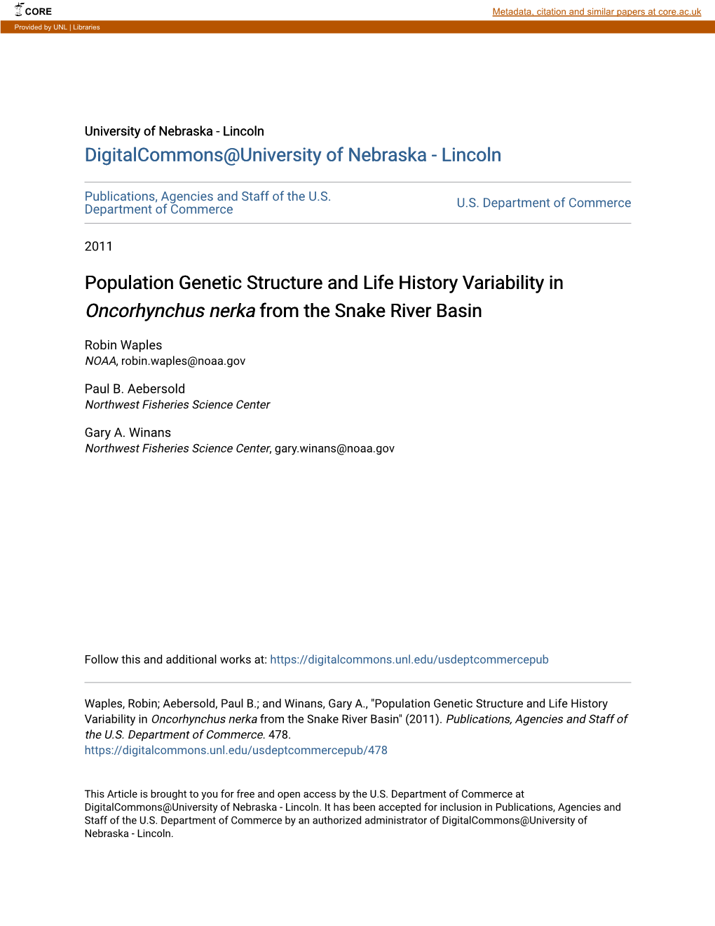 Population Genetic Structure and Life History Variability in Oncorhynchus Nerka from the Snake River Basin