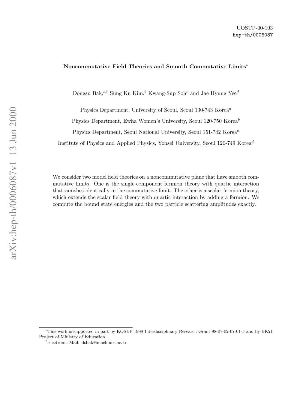 Noncommutative Field Theories and Smooth Commutative Limits