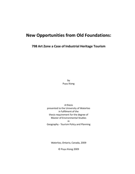 New Opportunities from Old Foundations: 798 Art Zone a Case