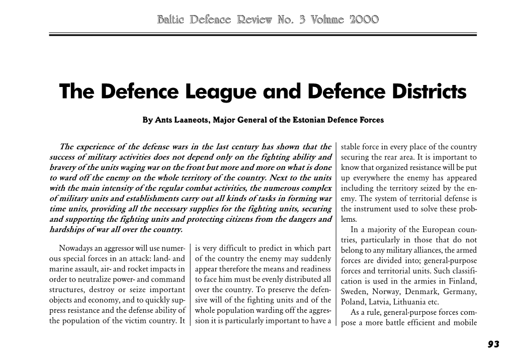 The Defence League and Defence Districts