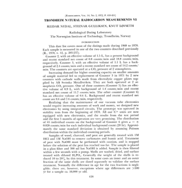 REIDAR NYDAL, STEINAR GULLIKSEN, KNUT LOVSETH Radiological Dating Laboratory the Norwegian Institute of Technology, Trondheim, Norway