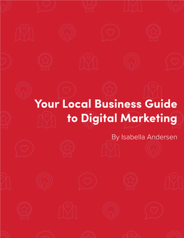 Your Local Business Guide to Digital Marketing