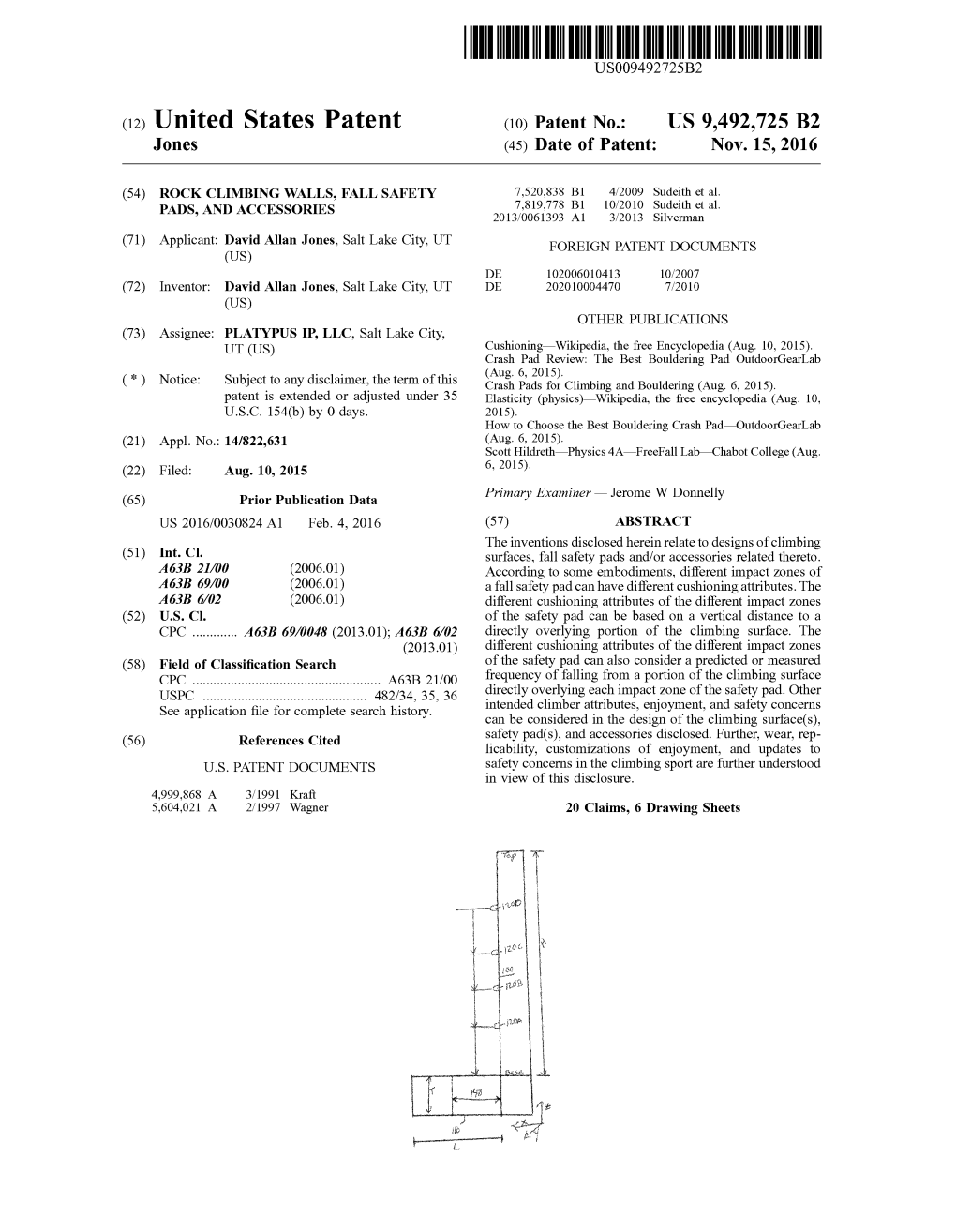 United States Patent (10) Patent No.: US 9,492.725 B2 Jones (45) Date of Patent: Nov