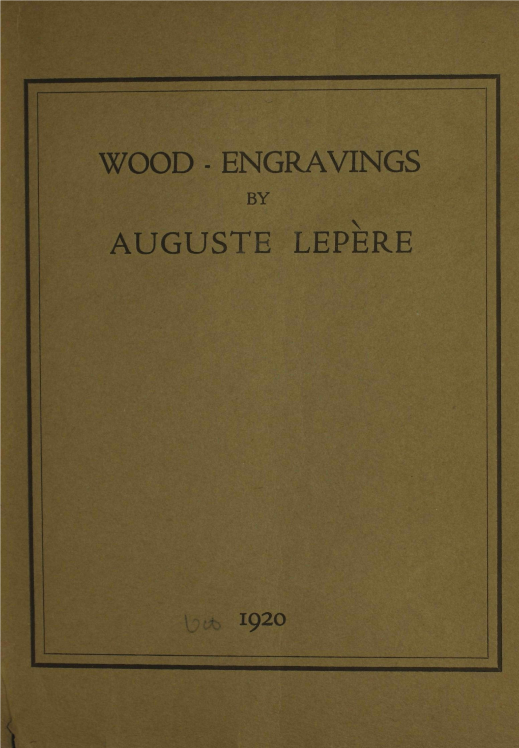 Catalogue of a Notable Collection of Wood-Engravings by Auguste Lepe