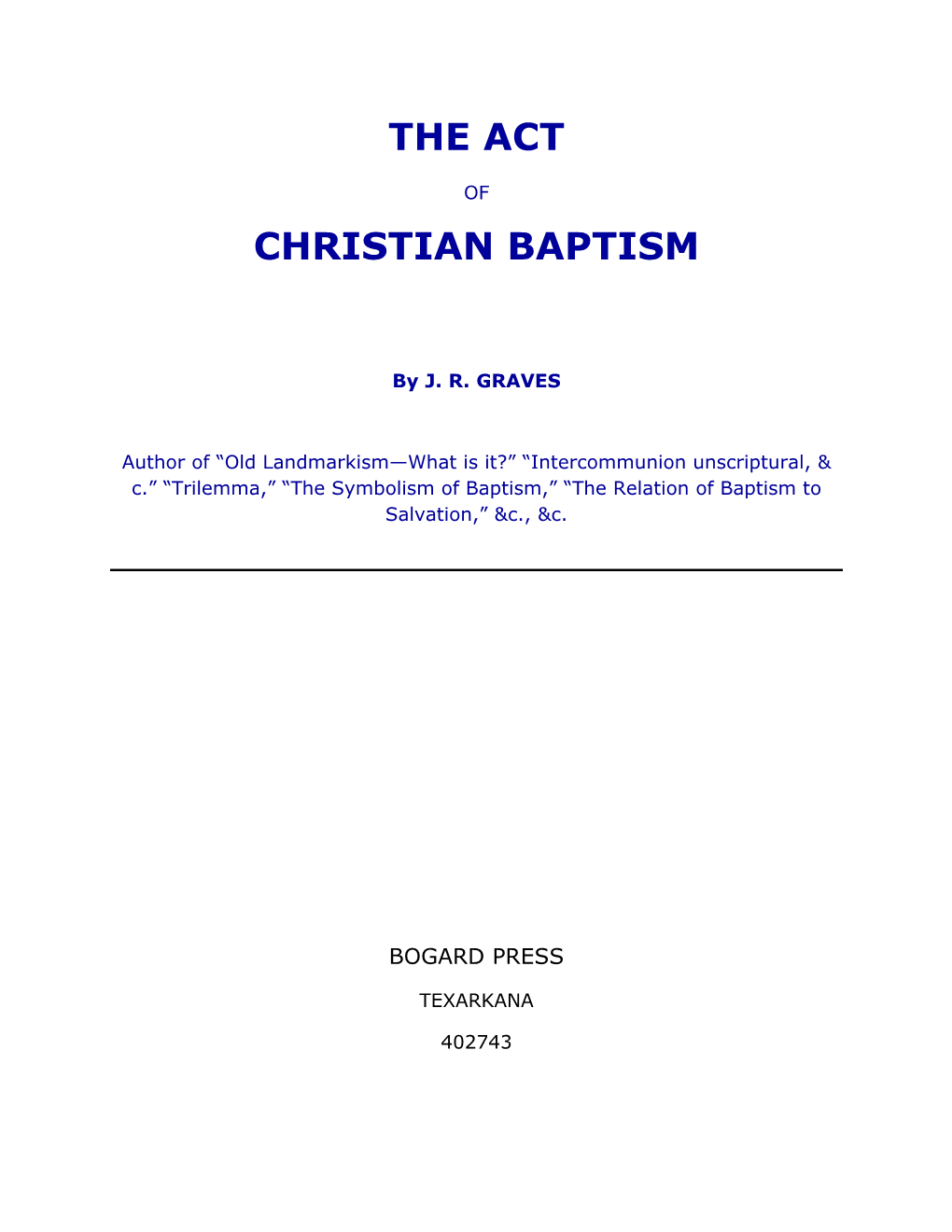 The Act Christian Baptism