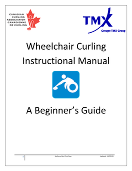 Wheelchair Curling Instructional Manual a Beginner's Guide