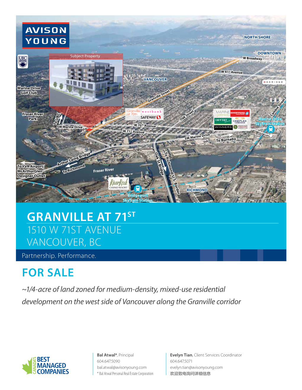 GRANVILLE at 71ST 1510 W 71ST AVENUE Vancouver, BC Partnership