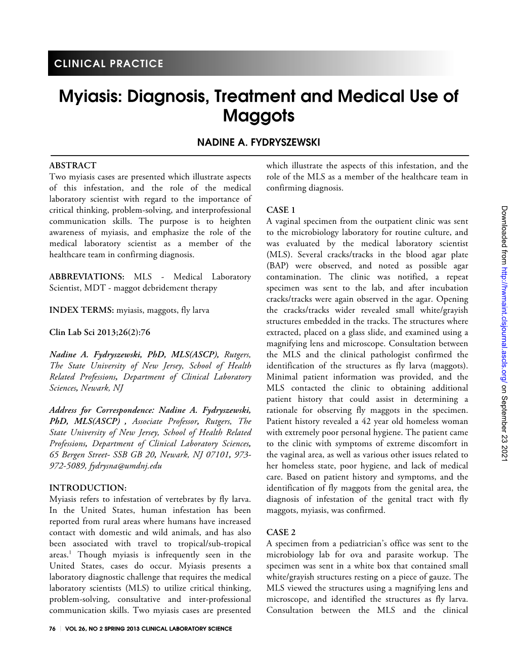 Myiasis: Diagnosis, Treatment and Medical Use of Maggots