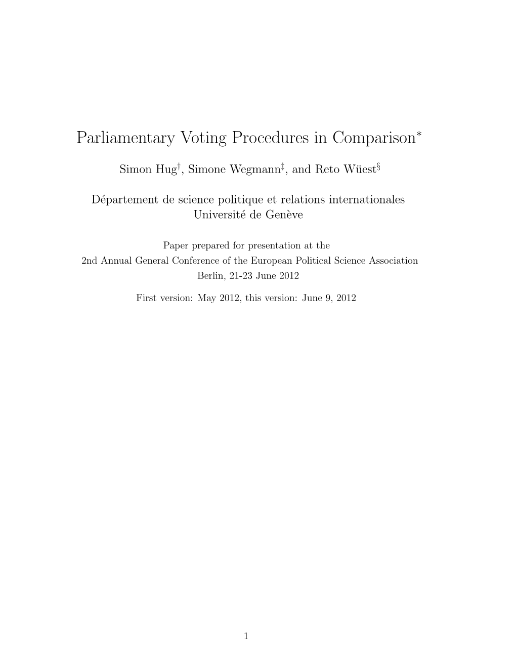 Parliamentary Voting Procedures in Comparison∗