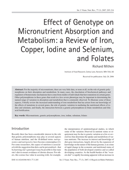 Effect of Genotype on Micronutrient Absorption and Metabolism: a Review of Iron, Copper, Iodine and Selenium, and Folates Richard Mithen