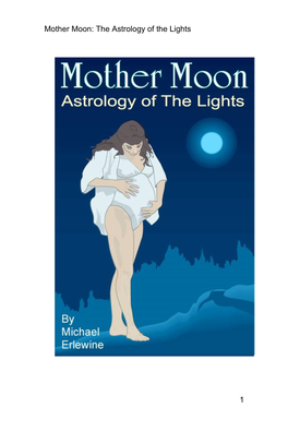 Mother Moon: the Astrology of the Lights