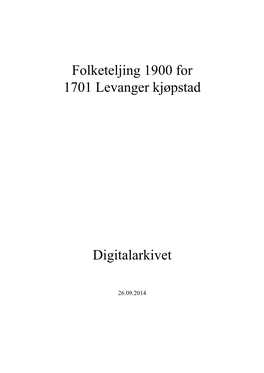 Folketeljing 1900 for 1701 Levanger Kjøpstad Digitalarkivet