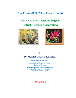Ethnobotanical Stud District Hingoli in Ethnobotanical Studies, at Sengaon District Hingoli in Maharashtra 2013-2015 Es, at Seng