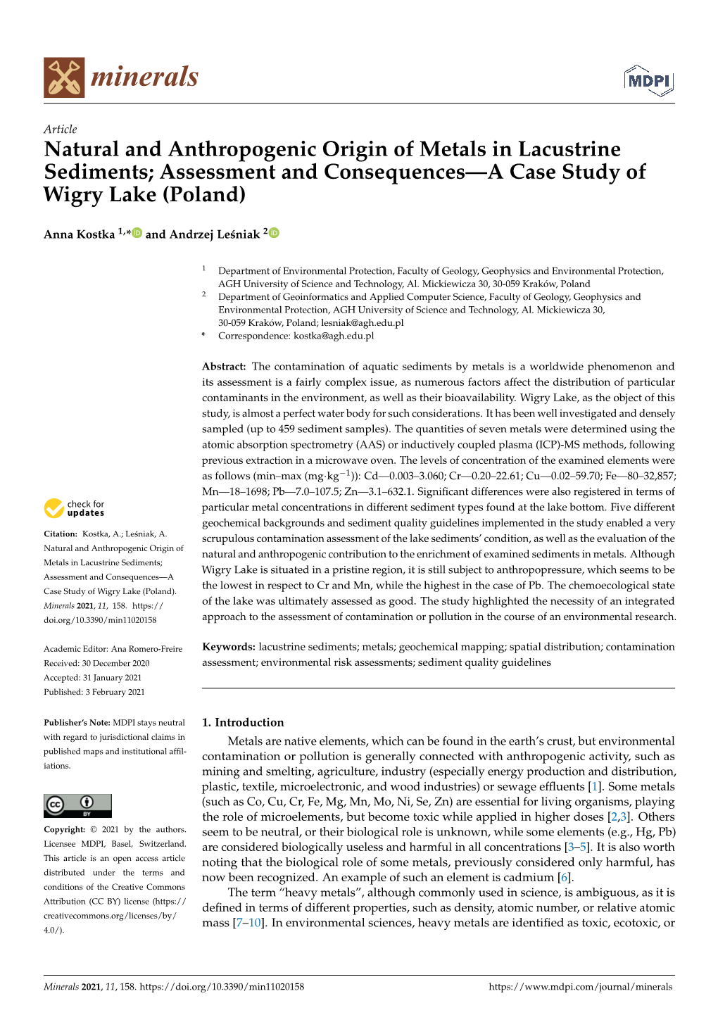 Natural and Anthropogenic Origin of Metals in Lacustrine Sediments; Assessment and Consequences—A Case Study of Wigry Lake (Poland)