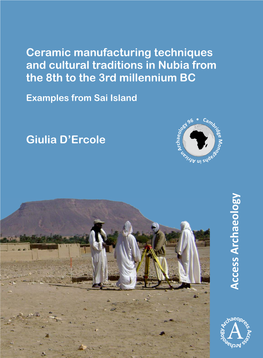 Ceramic Manufacturing Techniques and Cultural Traditions in Nubia From