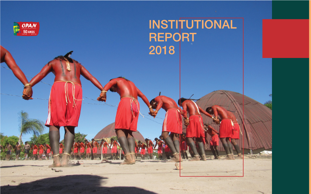 Institutional Report 2018 Institutional Report 2018