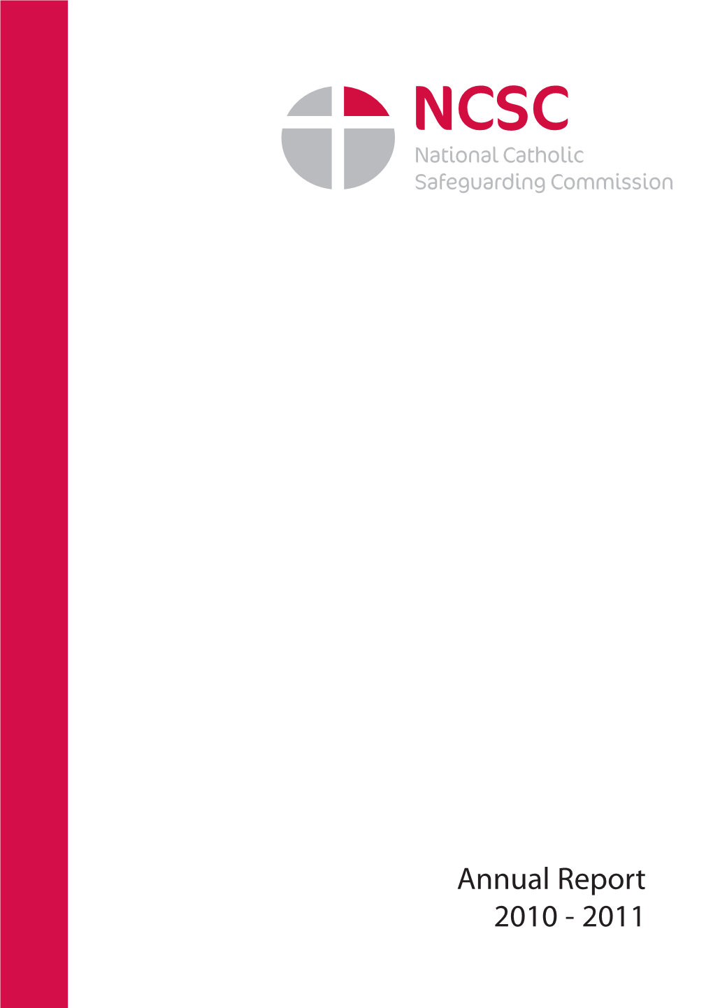 NCSC Annual Report 2010-11