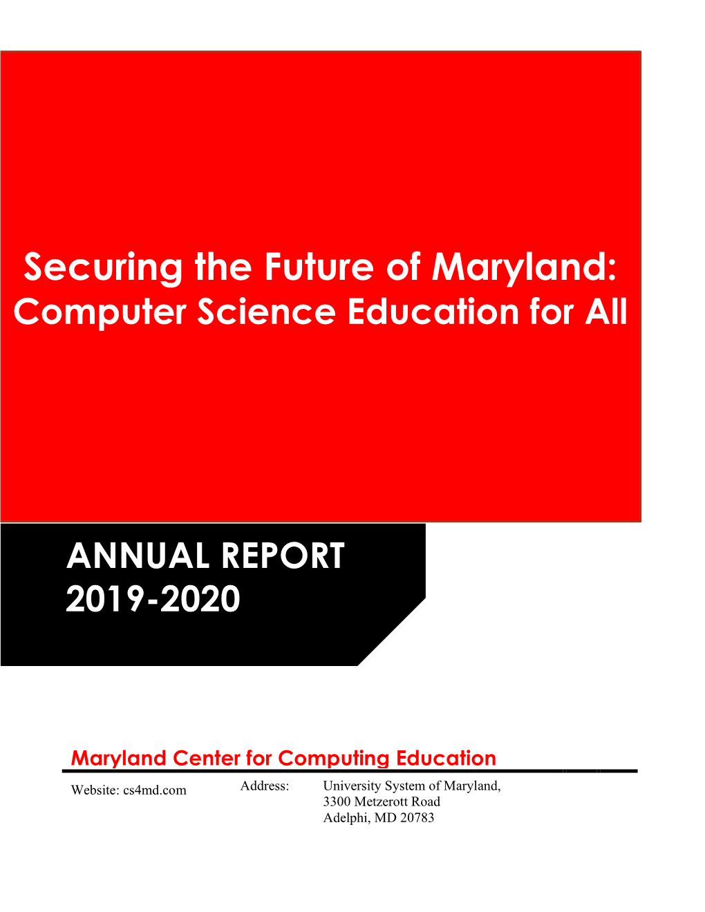 Securing the Future of Maryland: Computer Science Education for All