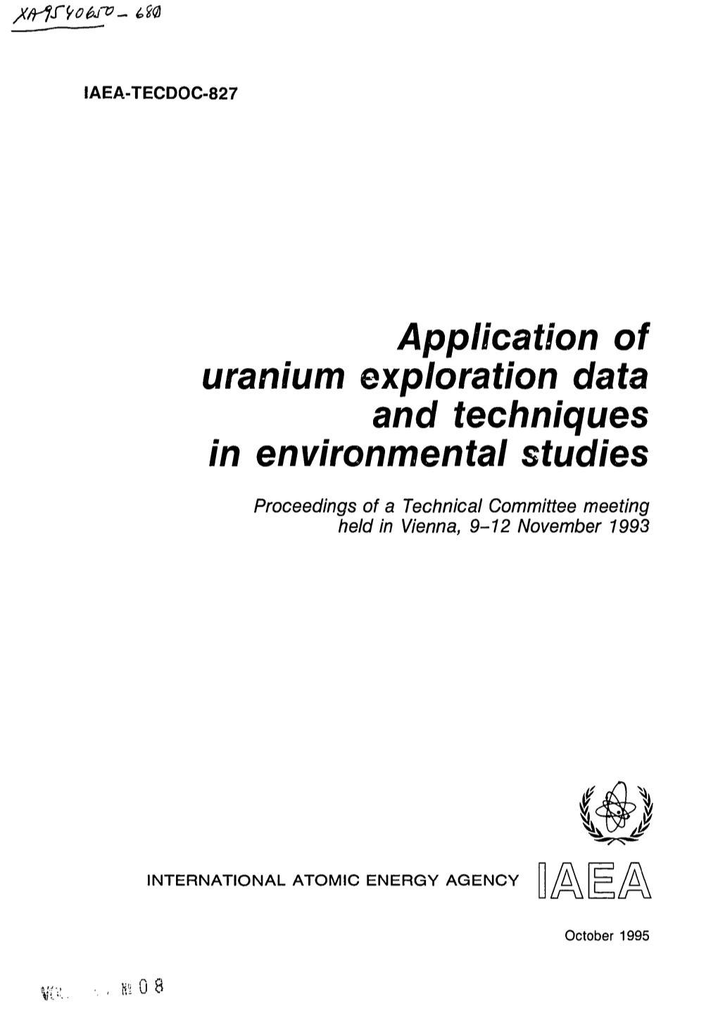 Application of Uranium Exploration Data and Techniques in Environmental Studies