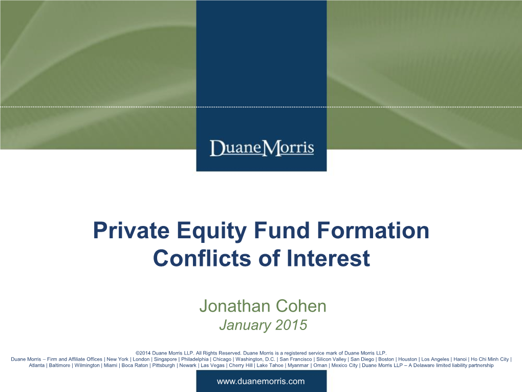 Private Equity Fund Formation Conflicts of Interest