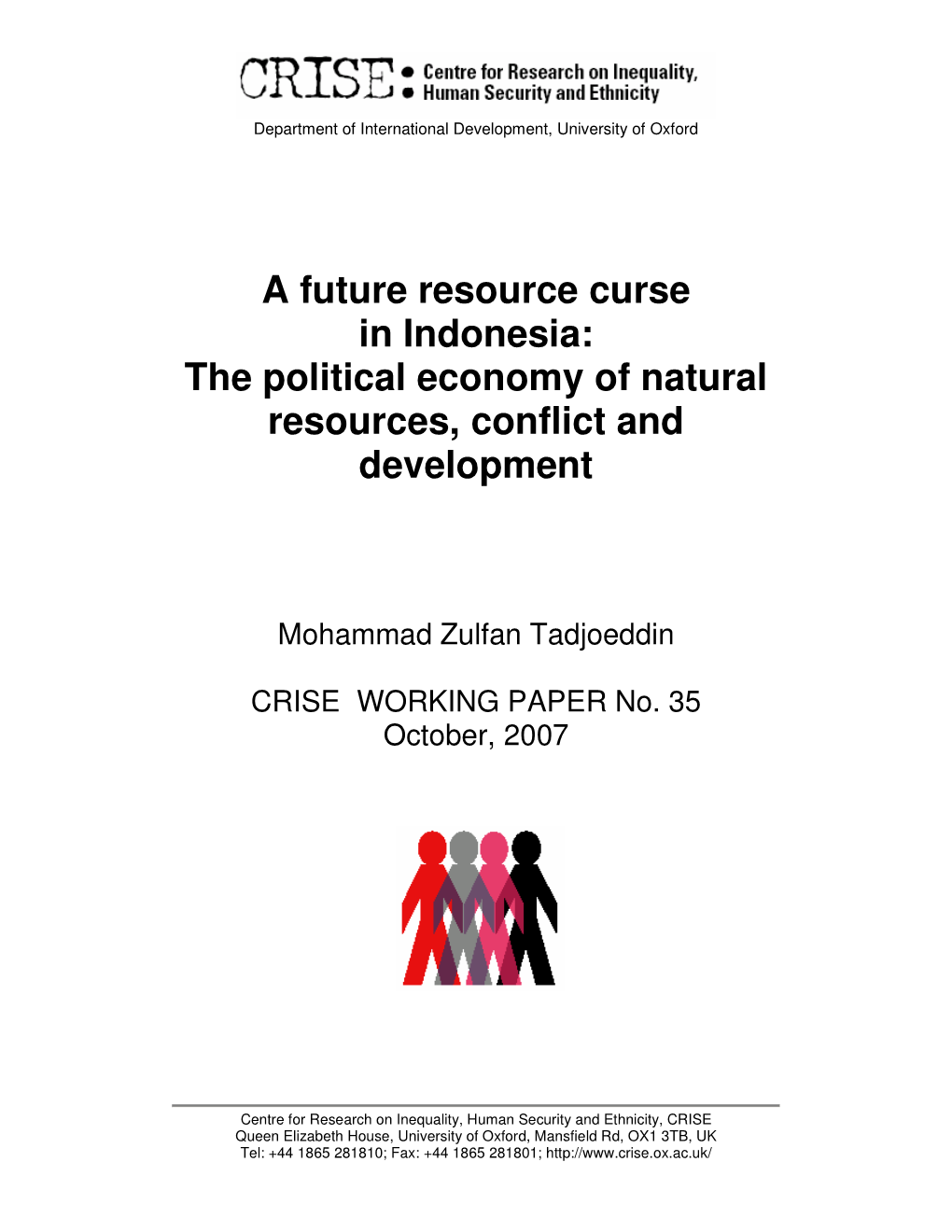 A Future Resource Curse in Indonesia: the Political Economy of Natural Resources, Conflict and Development