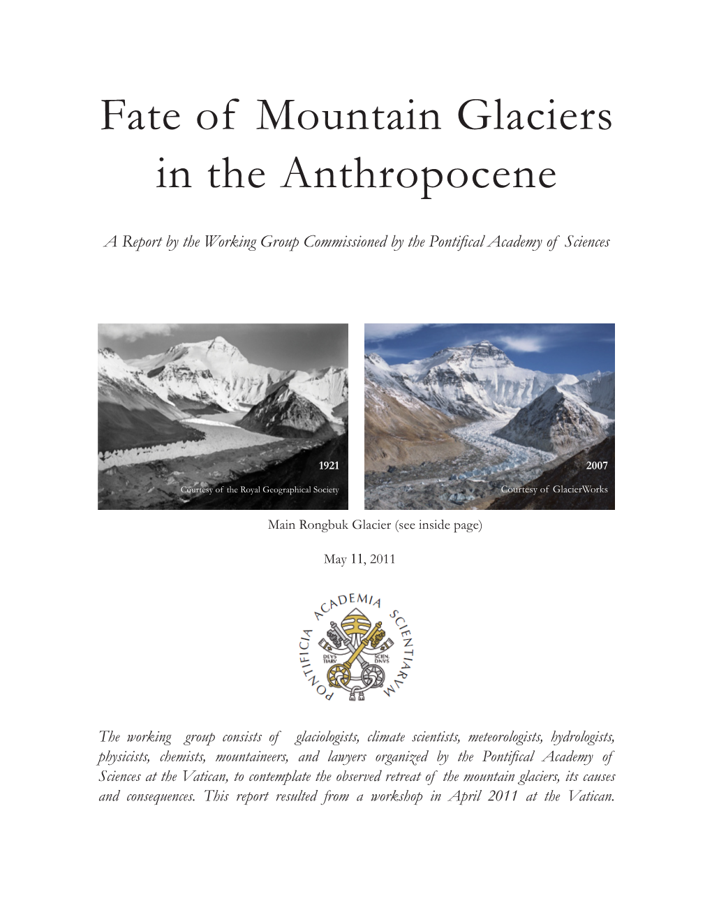 Fate of Mountain Glaciers in the Anthropocene