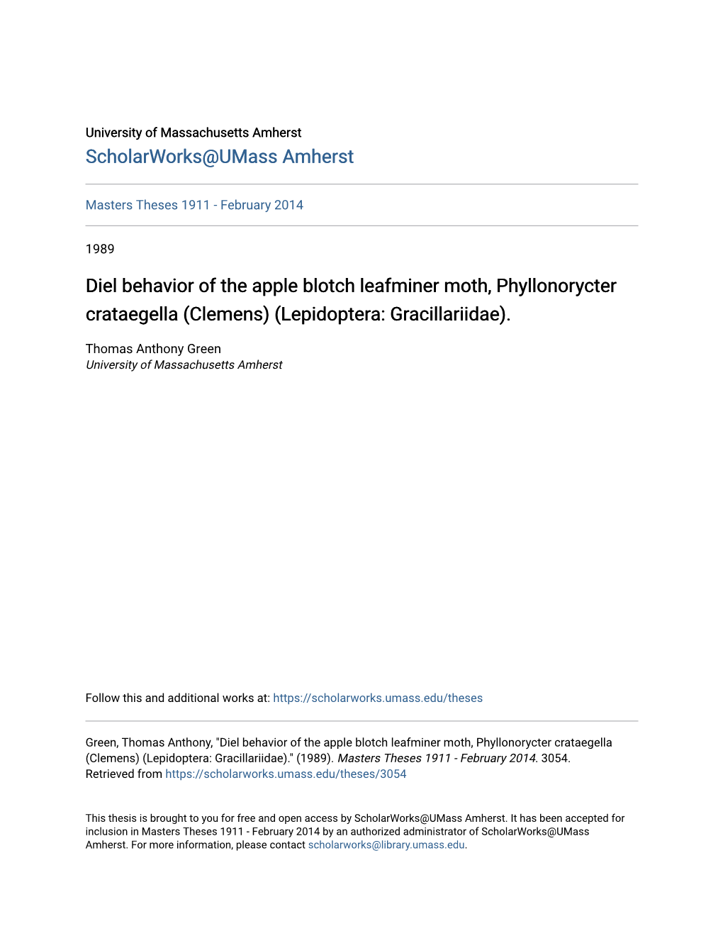 Diel Behavior of the Apple Blotch Leafminer Moth, Phyllonorycter Crataegella (Clemens) (Lepidoptera: Gracillariidae)