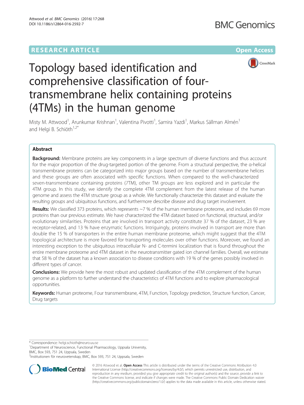 Transmembrane Helix Containing Proteins (4Tms) in the Human Genome Misty M