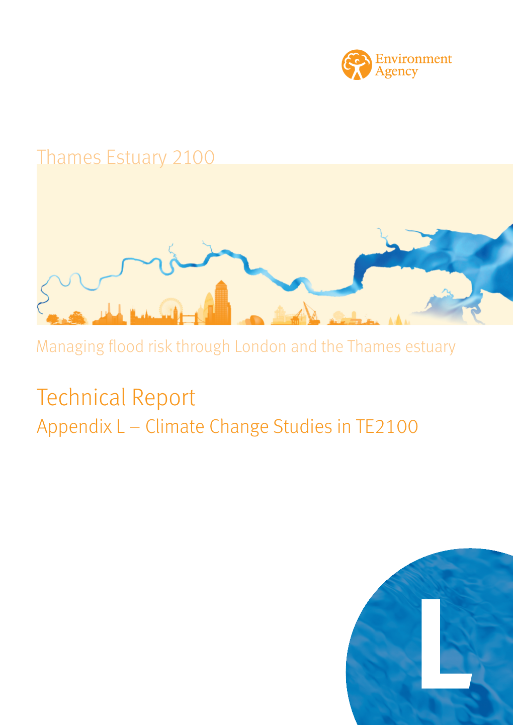 Technical Report Appendix L – Climate Change Studies in TE2100