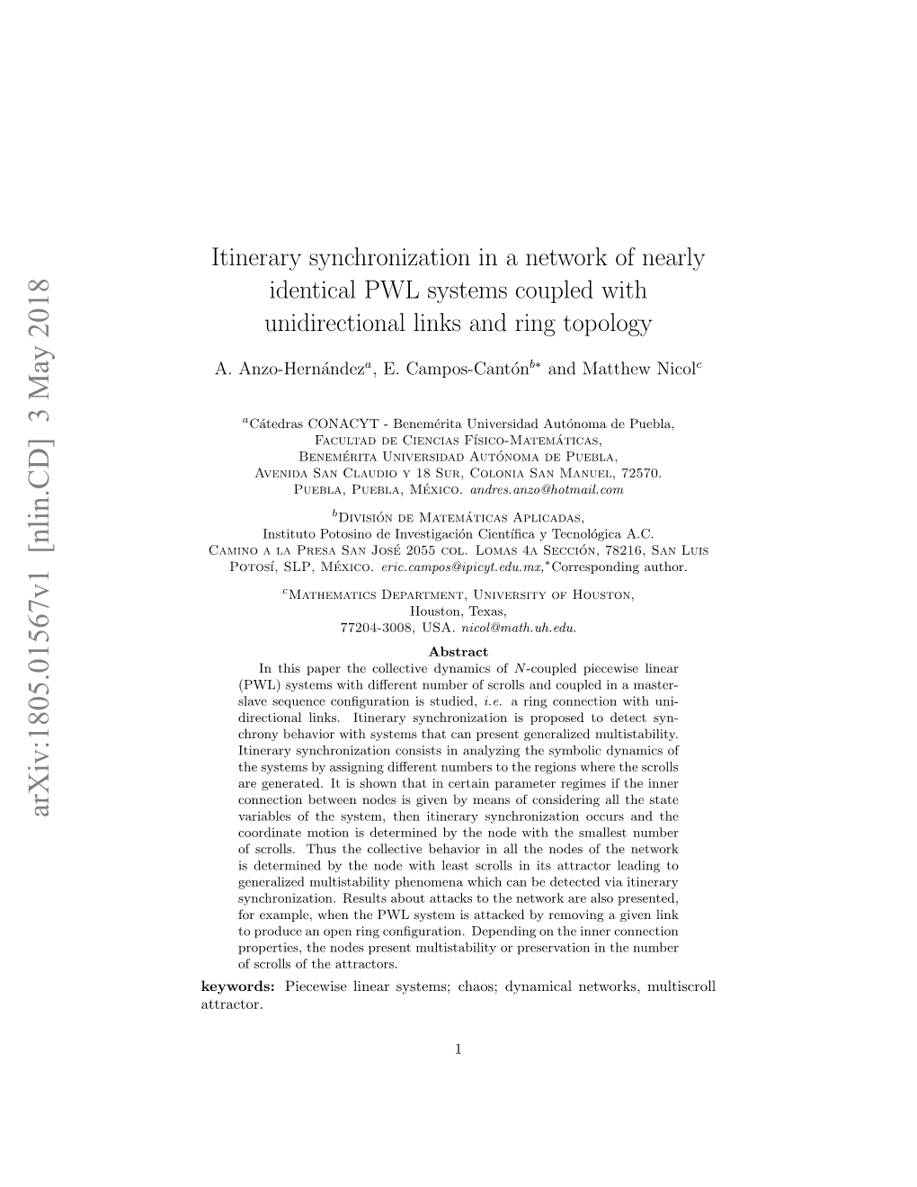 Itinerary Synchronization in a Network of Nearly Identical PWL Systems