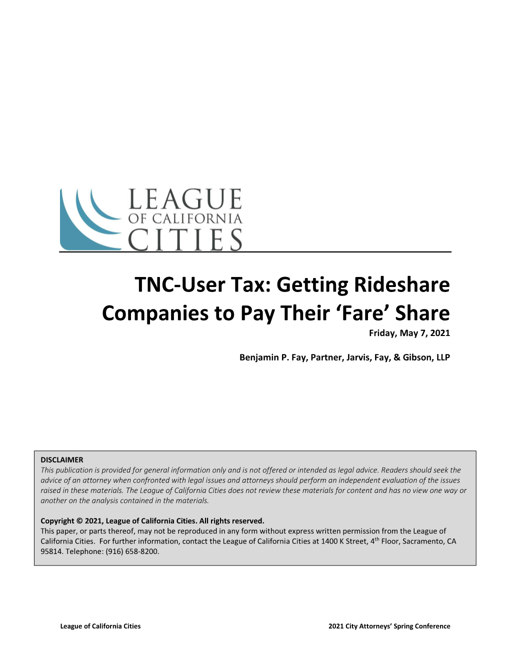 TNC-User Tax: Getting Rideshare Companies to Pay Their 'Fare' Share