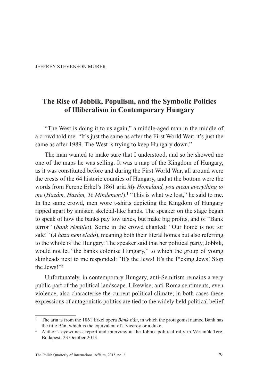 The Rise of Jobbik, Populism, and the Symbolic Politics of Illiberalism in Contemporary Hungary