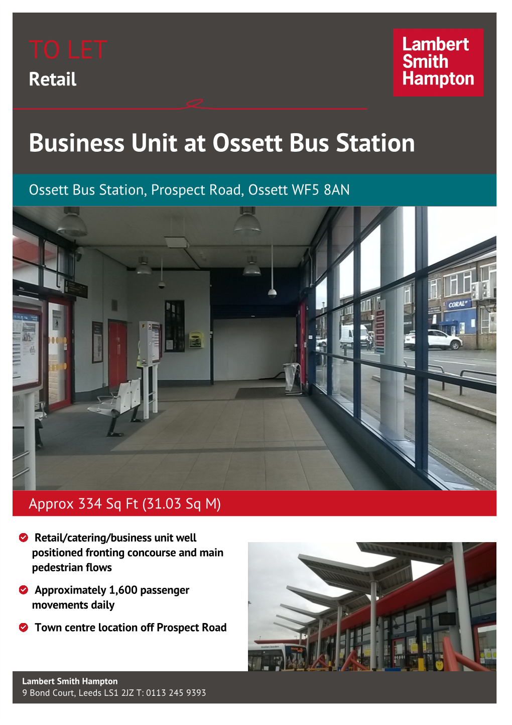 TO LET Business Unit at Ossett Bus Station