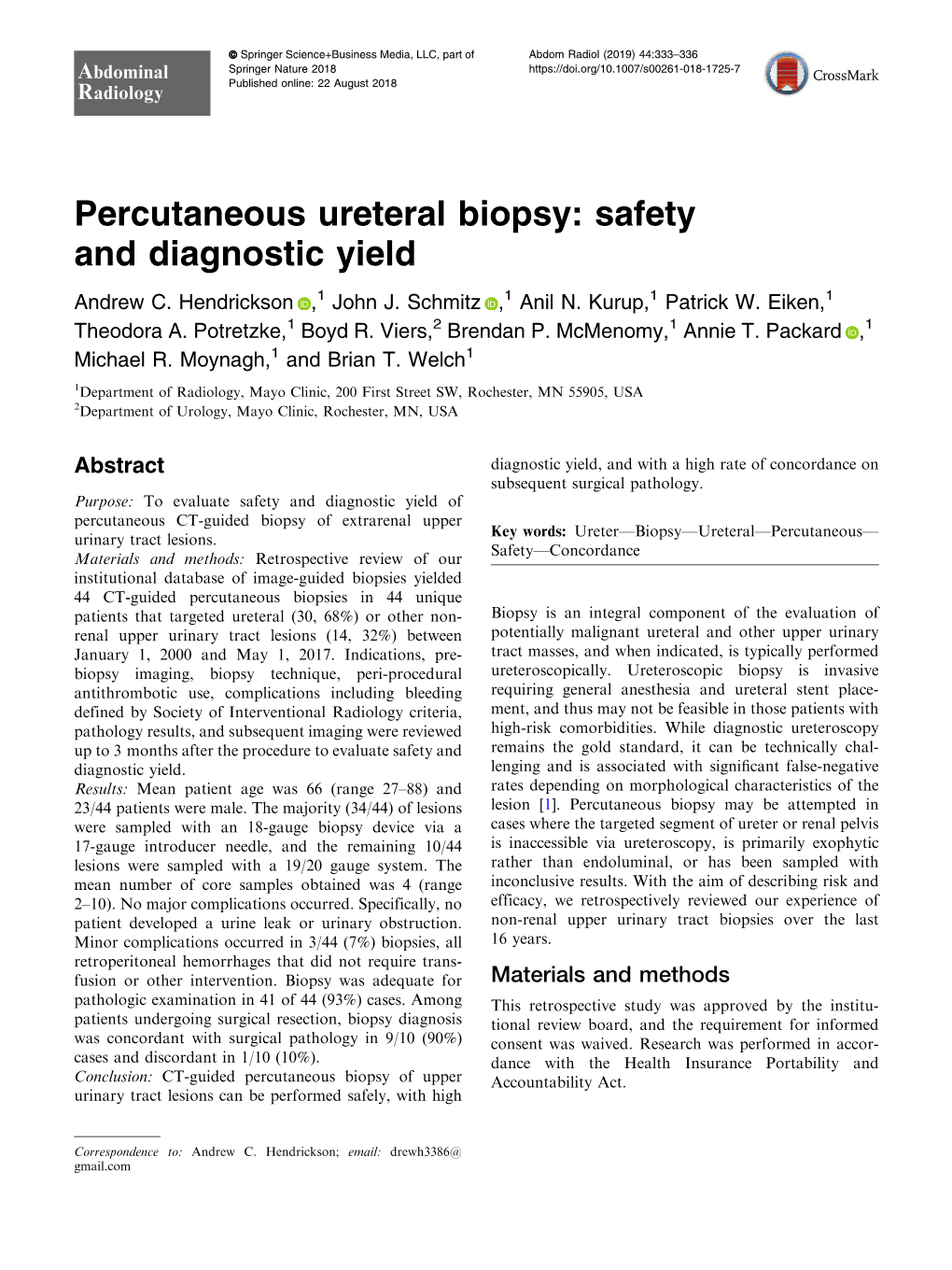 Percutaneous Ureteral Biopsy: Safety and Diagnostic Yield Andrew C