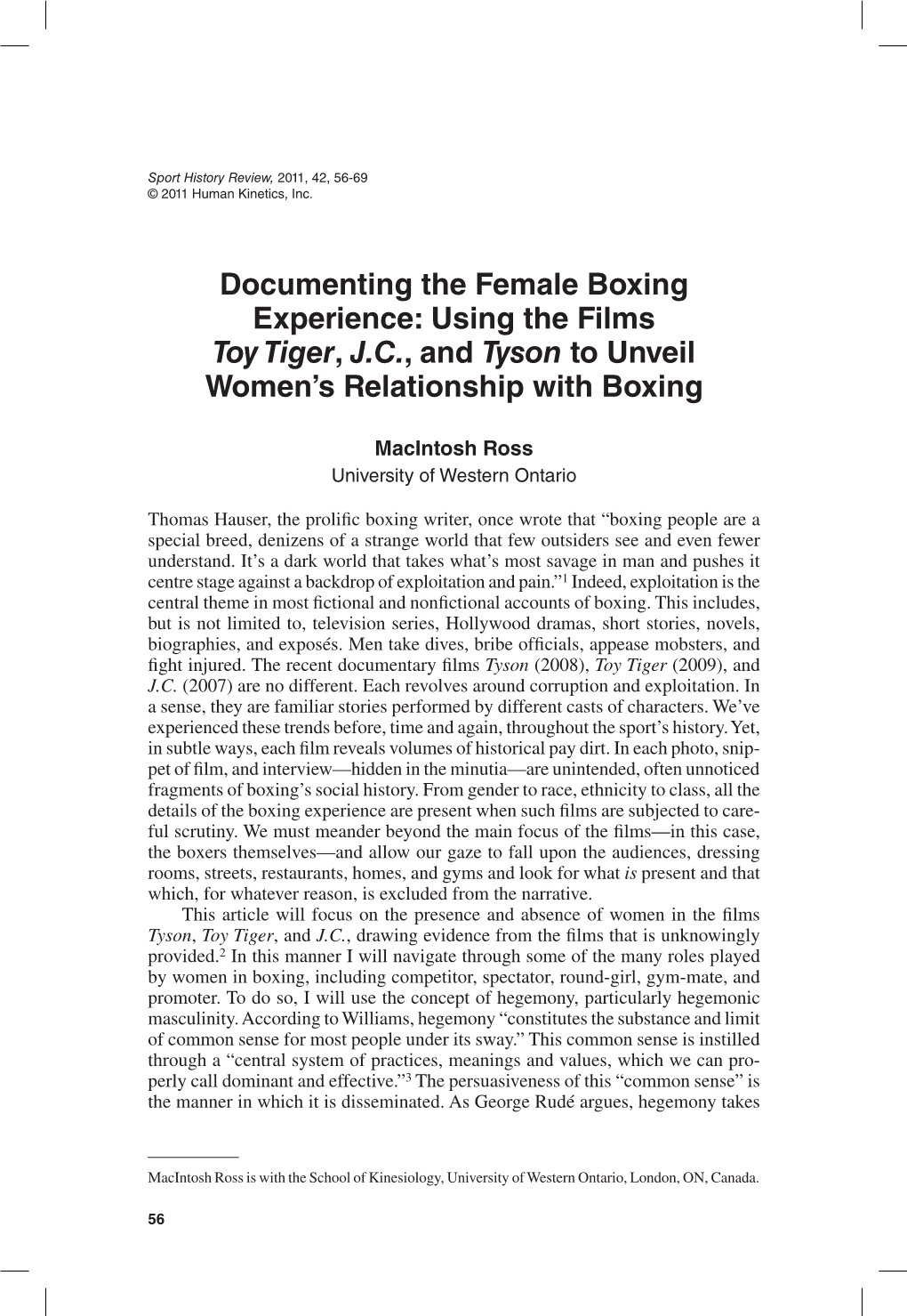 Documenting the Female Boxing Experience: Using the Films Toy Tiger, J.C., and Tyson to Unveil Women’S Relationship with Boxing