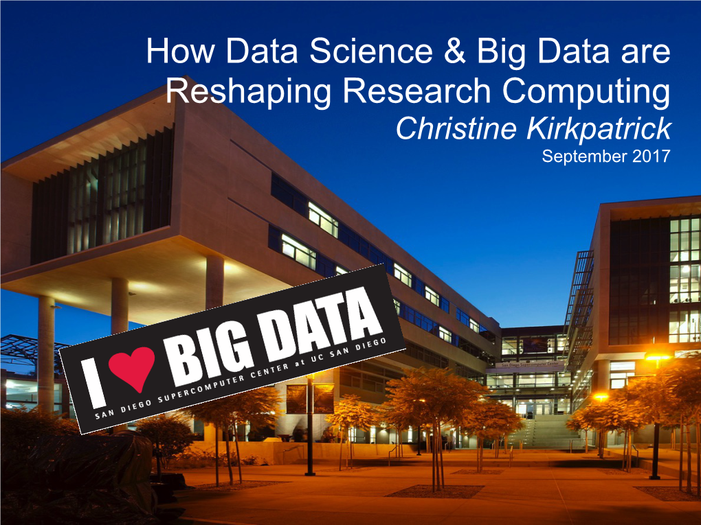 How Data Science & Big Data Are Reshaping Research Computing