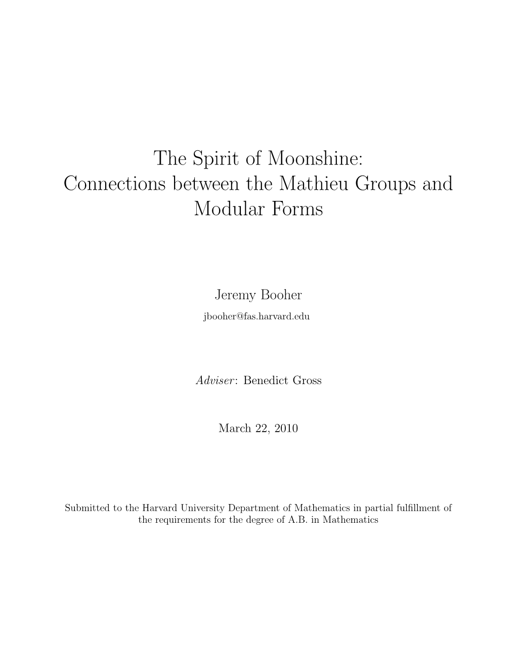 The Spirit of Moonshine: Connections Between the Mathieu Groups and Modular Forms