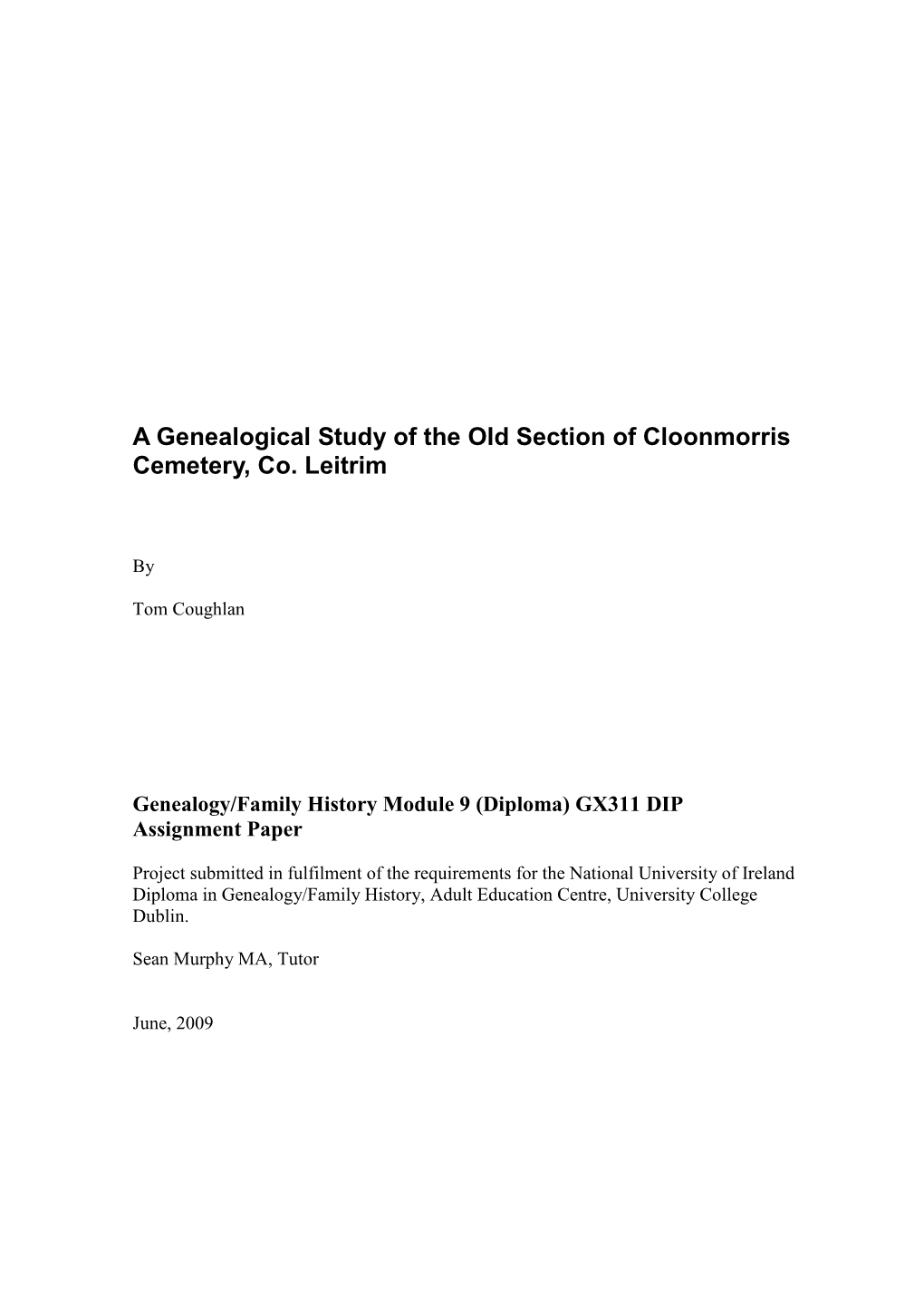 A Genealogical Study of the Old Section of Cloonmorris Cemetery, Co. Leitrim