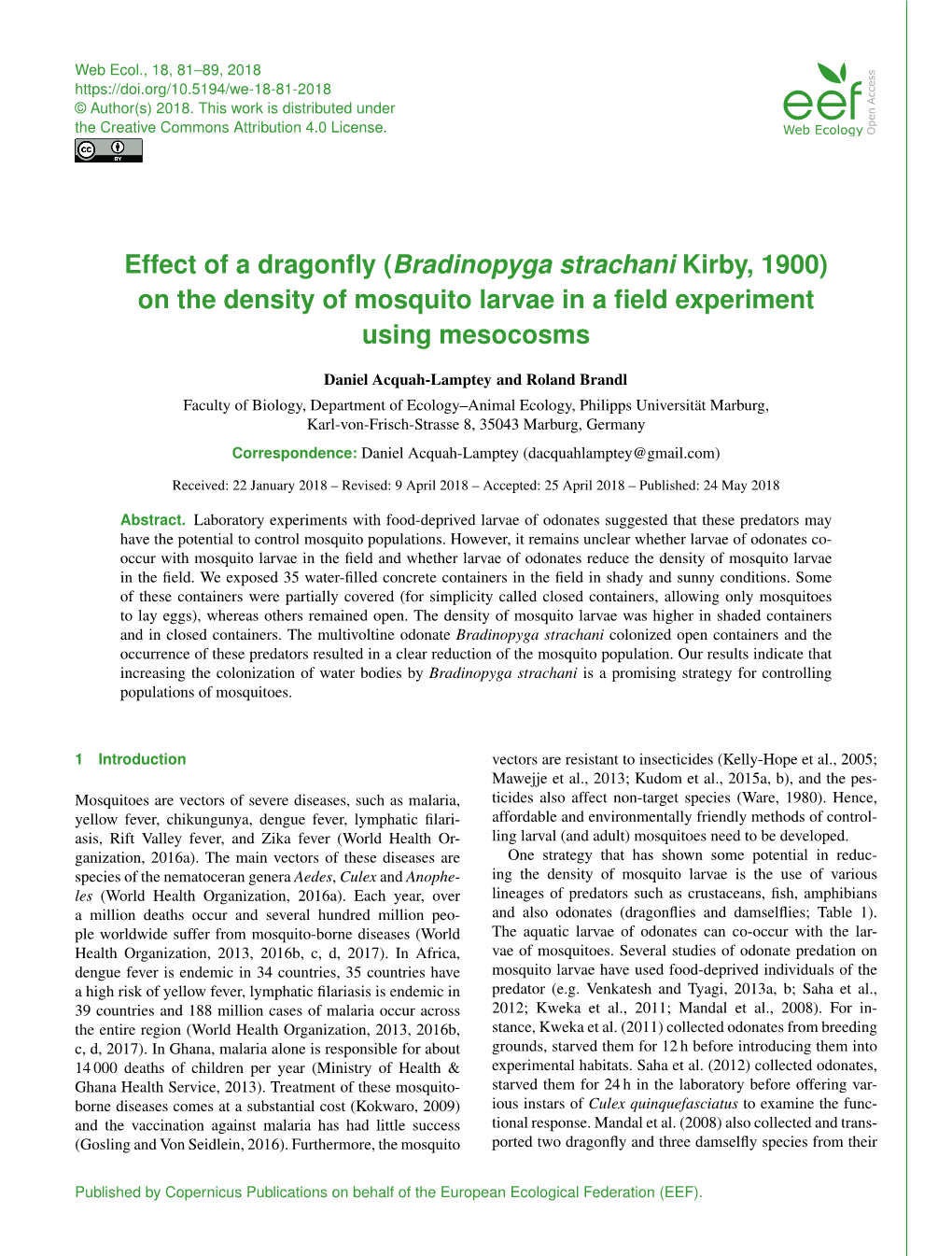 Effect of a Dragonfly (Bradinopyga Strachani Kirby